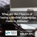 What Are the Chances of Winning a Medical Malpractice Claim in Alabama?