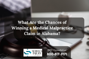 Chances of Winning a Medical Malpractice Claim in Alabama