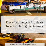 Risk of Motorcycle Accidents Increase During the Summer